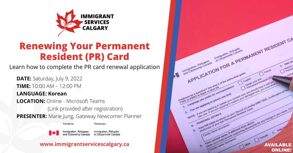 Workshop: Renewing Your Permanent Resident (PR) Card